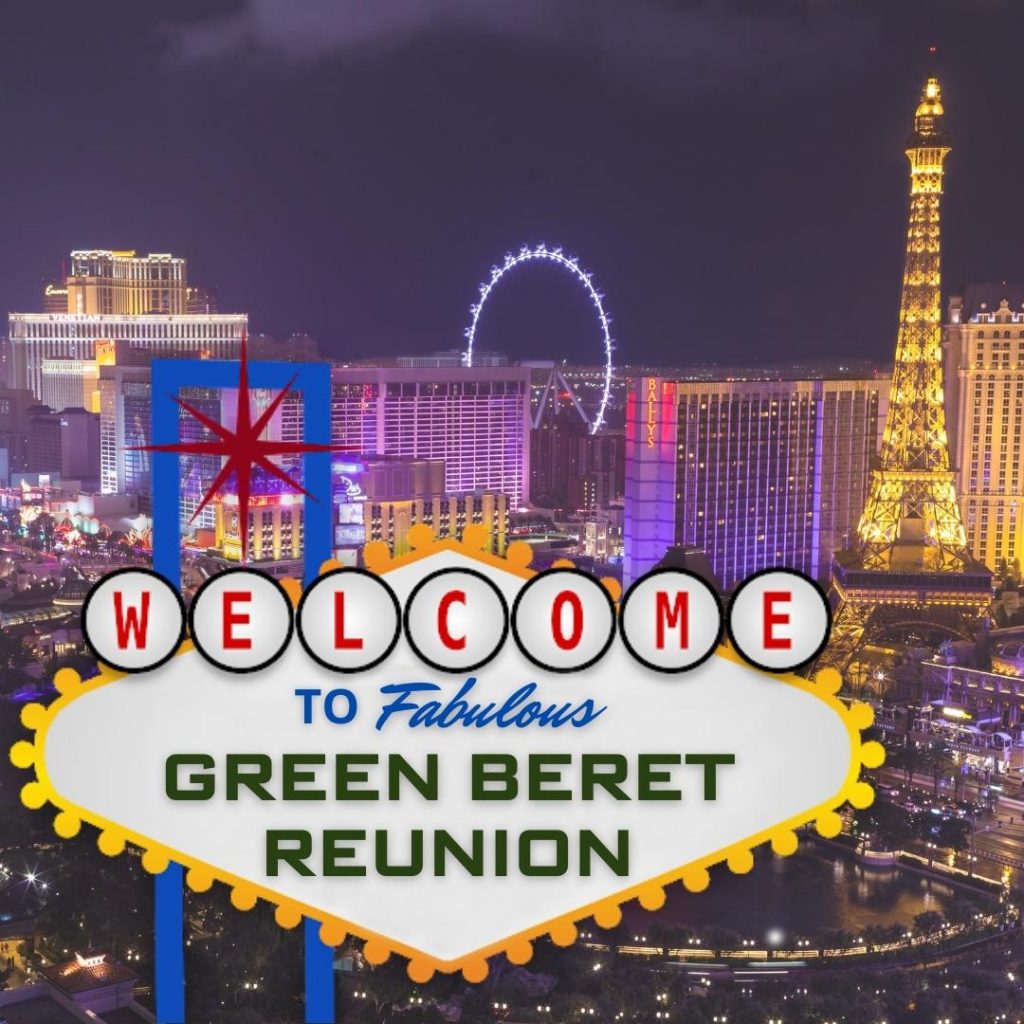 4th Annual Green Beret Reunion