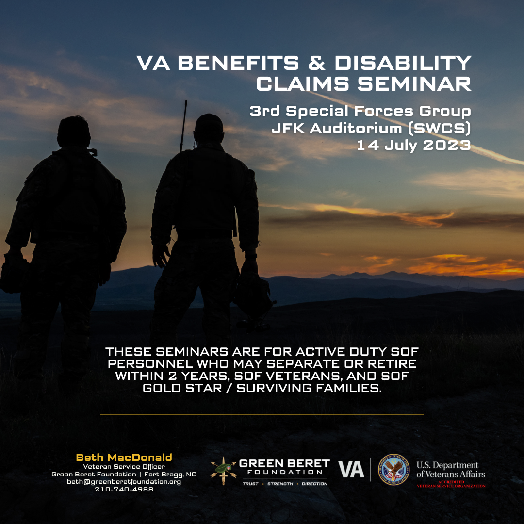 3RD SFG(A) VA BENEFITS AND DISABILITY CLAIMS SEMINAR - Green Beret ...