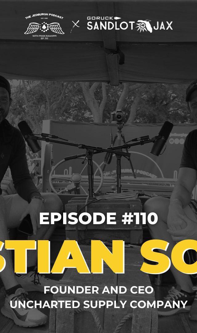 Uncharted Supply Company Founder and CEO, Christian Schauf, joins Fran Racioppi on The Jedburgh Podcast