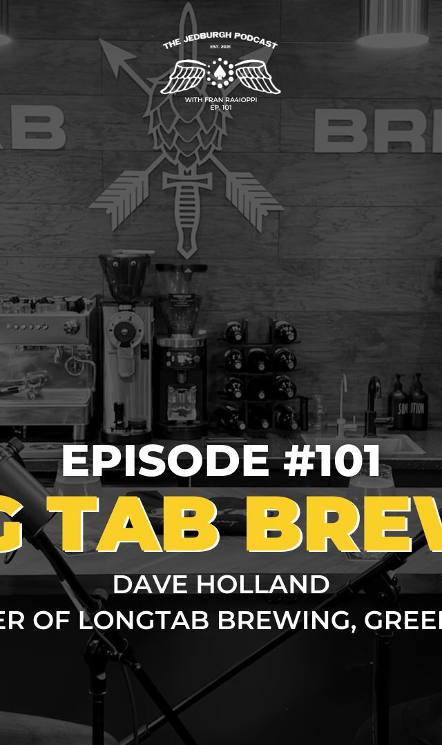 TJP - E101 Long Tab Brewing Dave Holland Founder of Longtab Brewing, Green Beret
