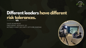 Hostage U.S. President & former VP and Chief Security Officer of the Boeing Company Dave Komendat joins Fran Racioppi on the Jedburgh Podcast