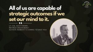 Green Beret Scott Mann joins ran Racioppi to discuss his new book Nobody Is Coming To Save You.