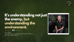 Bill Wall, Co-Founder and CEO of Accrete AI Government, joins Fran Racioppi on the Jedburgh Podcast