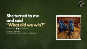 Steven Grayhm, Writer & Director of Sheepdog, joins Fran Racioppi on the Jedburgh Podcast