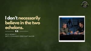 SMA Mike Weimer & Ret. CSM Rick Merritt join Fran Racioppi on the Jedburgh Podcast