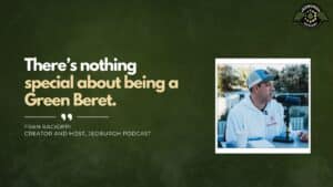 Ret. CSM Warren Soeldner joins Fran Racioppi on the Jedburgh Podcast