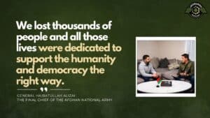 General Haibatullah Alizai, the final Chief of the Afghan National Army, joins Fran Racioppi on the Jedburgh Podcast