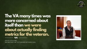 Doug Collins, Secretary of Veteran Affairs, joins Fran Racioppi on the Jedburgh Podcast