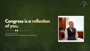 Doug Collins, Secretary of Veteran Affairs, joins Fran Racioppi on the Jedburgh Podcast