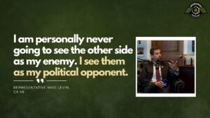 Representative Mike Levin, CA 49, joins Fran Racioppi on the Jedburgh Podcast