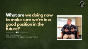 Tom Theodorakis, Director of Athletics at West Point, joins Fran Racioppi on the Jedburgh Podcast