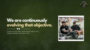 President and CEO of the Green Beret Foundation Charlie Iacono and CW3 Reitred Green Beret Nick Lavery join Fran Racioppi on the Jedburgh Podcast