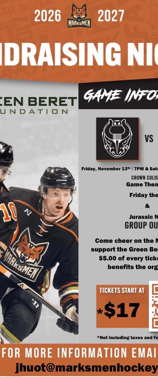 Fayetteville Marksmen fundraising hockey nights benefiting the Green Beret Foundation, November 13–14, 2026, at Crown Coliseum.